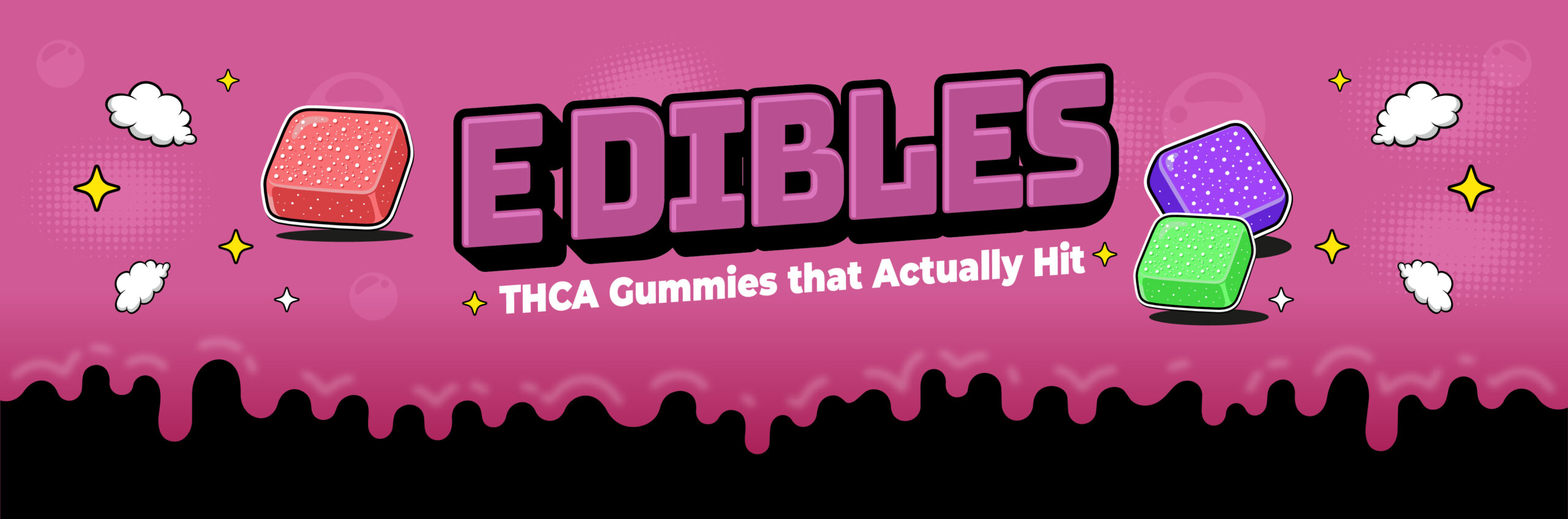 Edibles